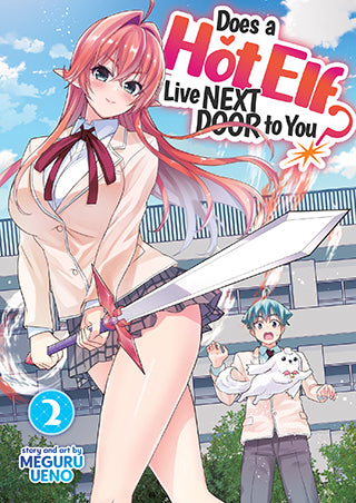 Does a Hot Elf Live Next Door to You? - Vol. 2 - The Manga Menagerie