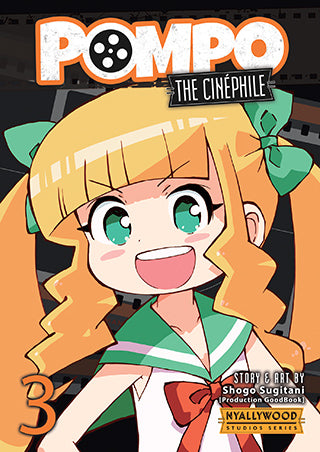 Pompo: The Cinephile - Vol. 3 - The Manga Menagerie