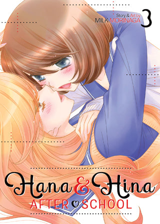 Hana & Hina After School – Vol. 3 (Milk Morinaga, Seven Seas)