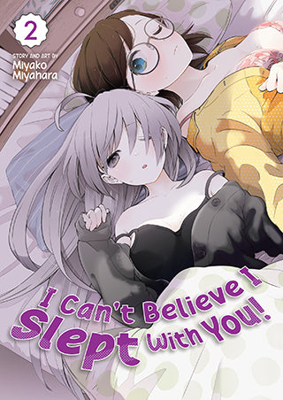 I Can’t Believe I Slept With You! - Vol. 2