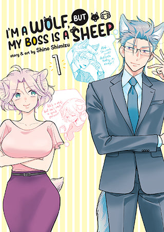 I’m a Wolf, but My Boss is a Sheep! - Vol. 1 - The Manga Menagerie