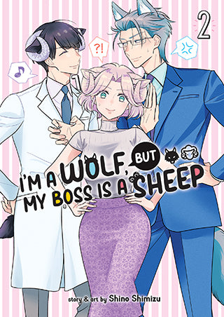 I’m a Wolf, but My Boss is a Sheep! - Vol. 2