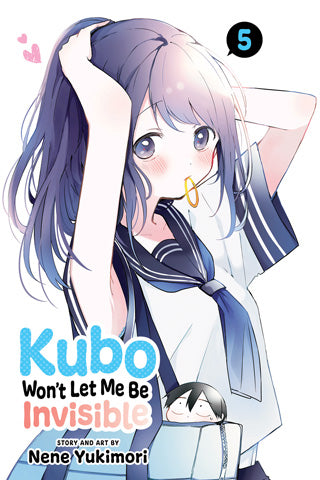 Kubo Won't Let Me Be Invisible - Vol. 05