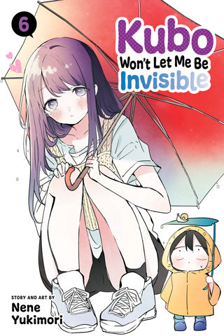 Kubo Won't Let Me Be Invisible - Vol. 06