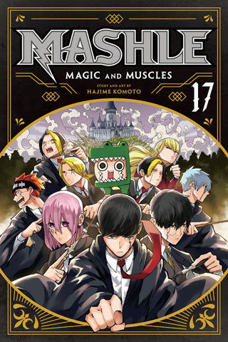 Mashle: Magic and Muscles - Vol. 17