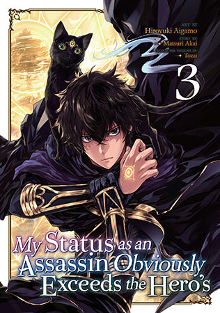 My Status as an Assassin Obviously Exceeds the Hero’s - Vol. 3 (Manga)
