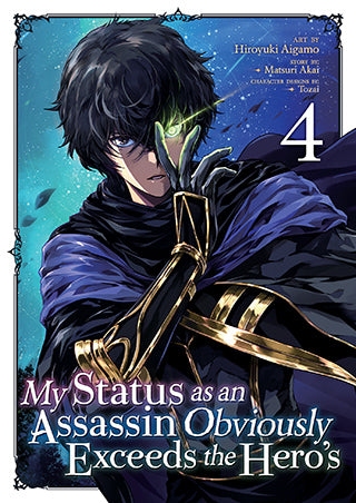 My Status as an Assassin Obviously Exceeds the Hero’s - Vol. 4 (Manga)