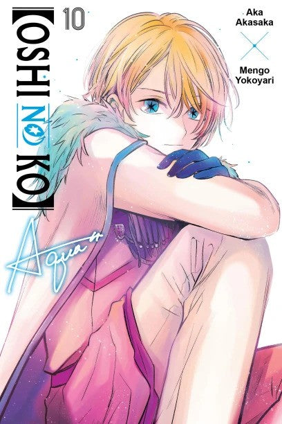 Oshi no Ko Volume 10 – Official English Manga Edition