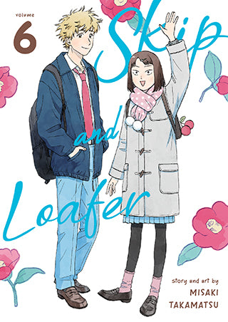 Skip and Loafer - Vol. 06